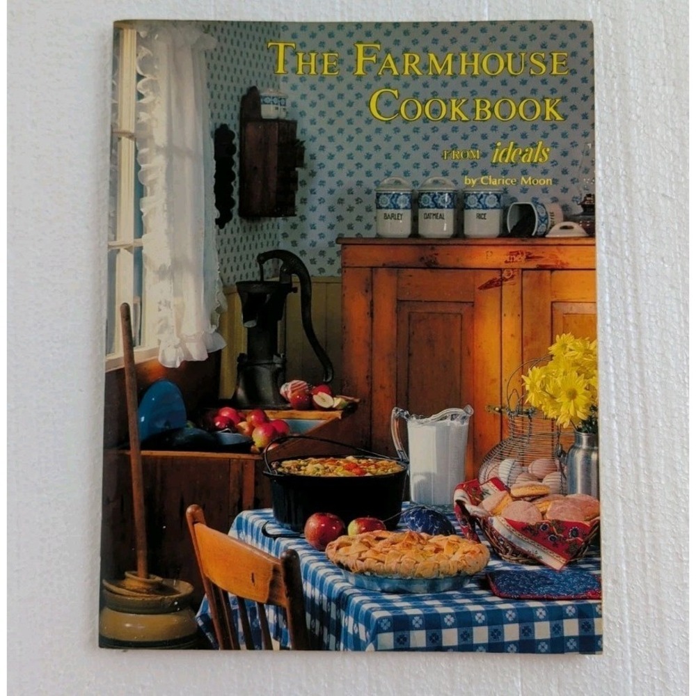 Ideals Farmhouse‎ Cookbook Clarice L Moon 1978 Vintage Softcover Country Recipes
